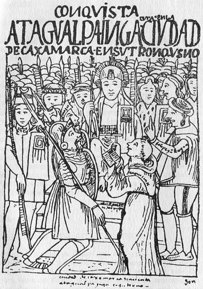 Francisco Pizarro rencontre Atahualpa, 1532